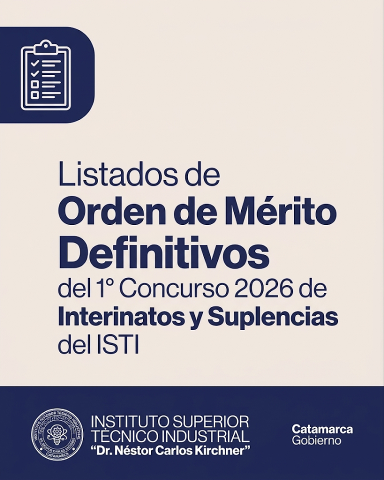 Listados de Orden de Mérito Definitivos del 1° Concurso 2026 de Interinatos y Suplencias del ISTI