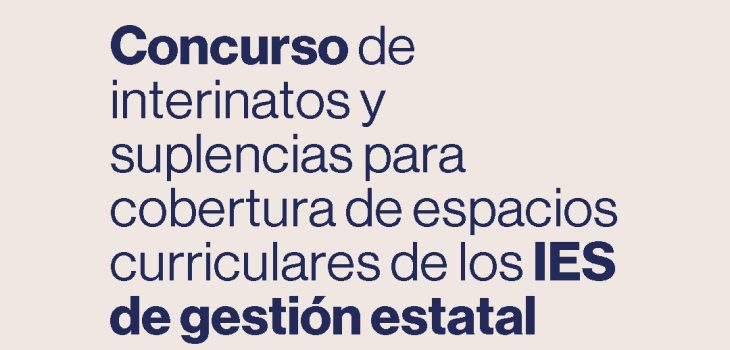 Concurso de interinatos y suplencias para cobertura de espacios curriculares de los IES de gestión estatal – Ministerio de Educación y Trabajo de Catamarca
